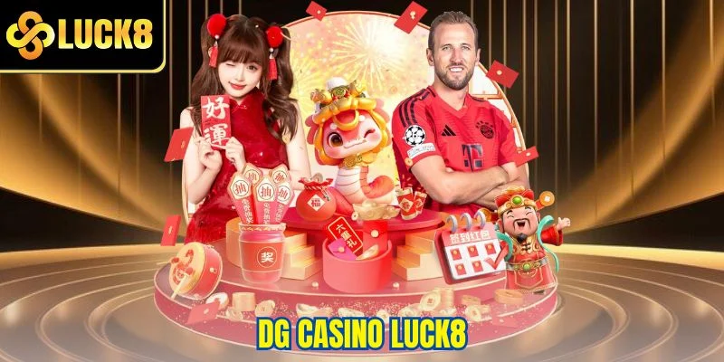 DG Casino LUCK8